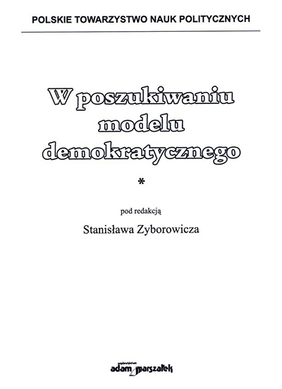 W poszukiwaniu modelu demokratycznego